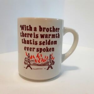 "With a brother there is warmth that is seldom ever spoken" vintage mug cup